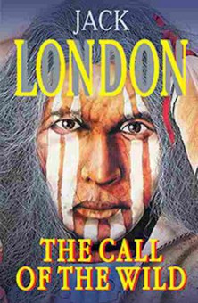 Книга London J. The Call of the Wild, б-9647, Баград.рф